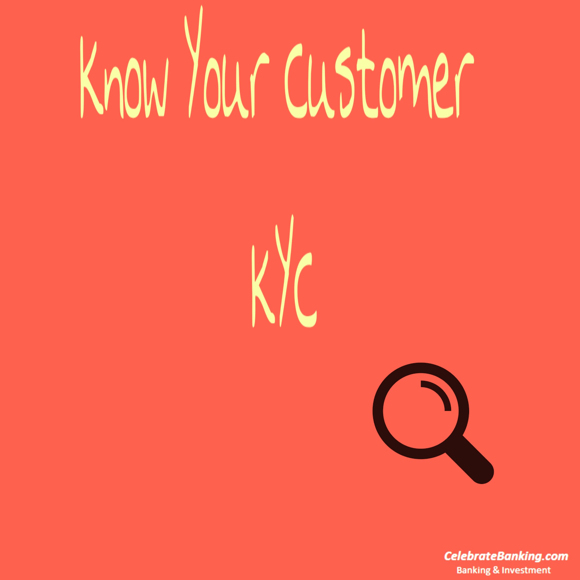 E-KYC – Electronic Know Your Customer Process | Celebrate Banking